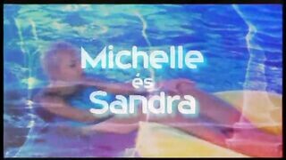 Michelle és Sandra - Magyar szinkronos teljes erotikus videó