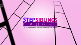 StepSiblingsCaught - a hugicám egy igazi lotyó