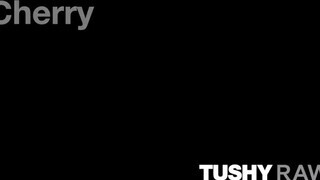 TUSHYRAW - Cherry Kiss keményen popó lyukba kefélve